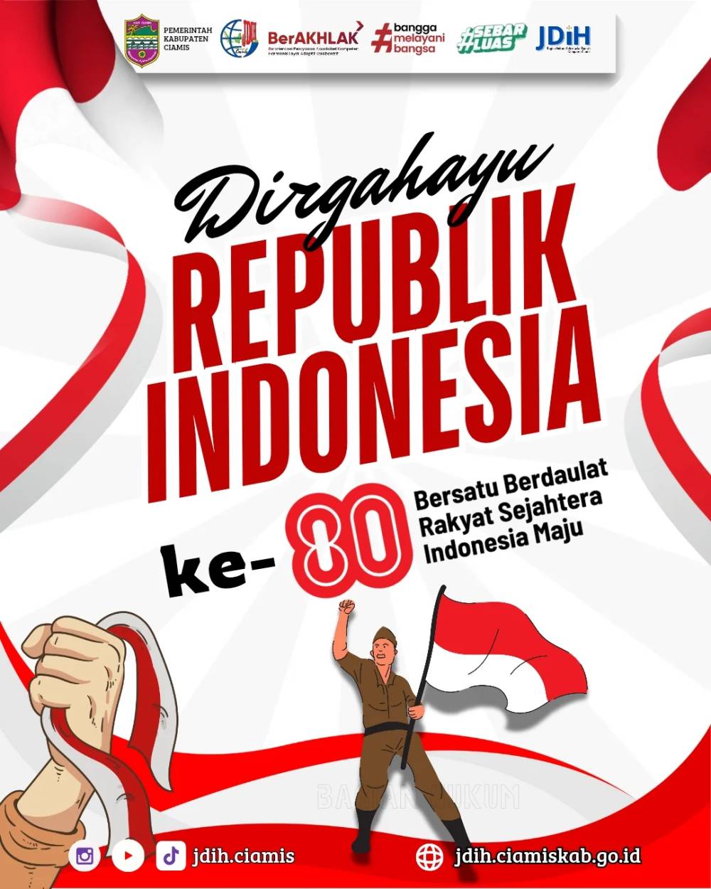 Dirgahayu Republik Indonesia ke 80